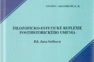 Filozoficko-estetické reflexie posthistorického umenia
