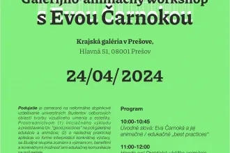 Galerijno-animačný workshop s Evou Čarnokou