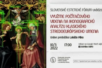 Slovenské estetické fórum s Lukášom Pilkom (ČR)