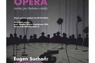 Opera (nielen) pre študentov estetiky