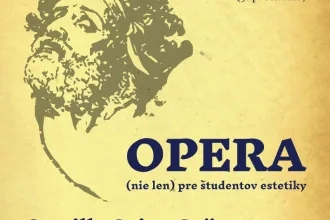 Opera (nielen) pre študentov estetiky