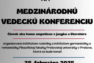 Medzinárodná vedecká konferencia Človek ako homo empaticus v jazyku a literatúre