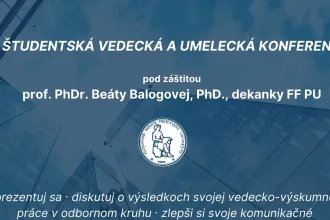 Pozvanie na Študentskú vedeckú a umeleckú konferenciu