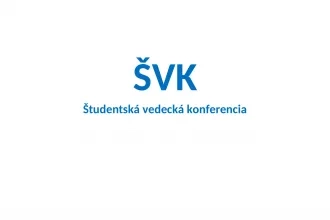 Študentská vedecká konferencia