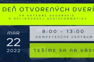 Deň otvorených dverí na Katedre geografie a aplikovanej geoinformatiky