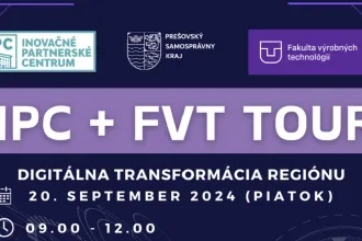 IPCV + FVT TOUR: Digitálna transformácia regiónu