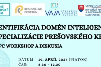 Workshop "Identifikácia domén inteligentnej špecializácie Prešovského kraja"