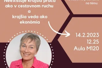 Neexistuje krajšia práca ako v cestovnom ruchu a krajšia veda ako ekonómia