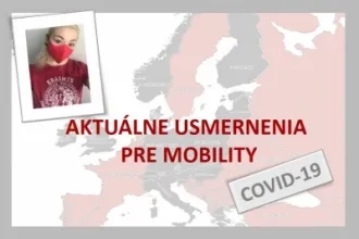 Usmernenia k organizácii zahraničných mobilít - aktualizované 21.9.2020