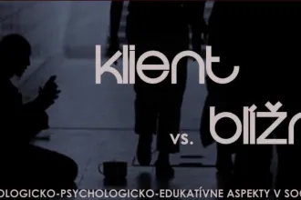 Klient verzus blížny XI. - vedecká konferencia