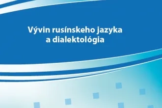 Vývin rusínskeho jazyka a dialektológia