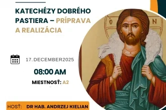 KATECHÉZY DOBRÉHO PASTIERA - PRÍPRAVA A REALIZÁCIA: pozvánka na vedecké kolokvium, 08:00 A2,GTF