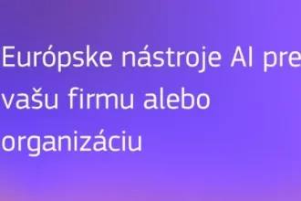 Európske nástroje AI pre vašu firmu alebo organizáciu