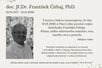 S úctou a láskou oznamujeme, že dňa 10.01.2026 si Pán k sebe povolal svojho služobníka Františka Čitbaja.