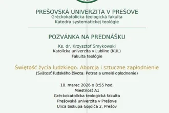 Svätosť ľudského života. Potrat a umelé oplodnenie. Pozvánka na prednášku, 10.3.2026, 8:55, A1, GTF.