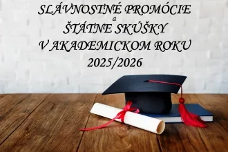 Štátne skúšky a slávnostné promócie 2025/2026