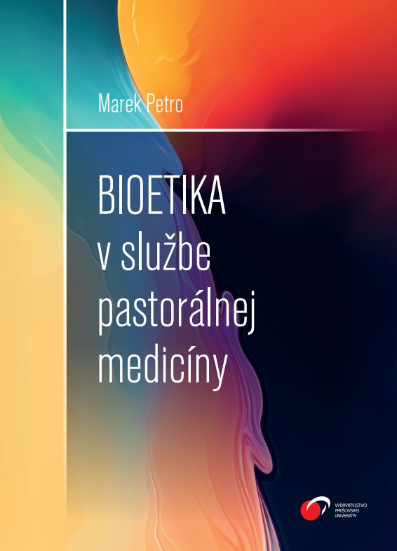 Bioetika v službe pastorálnej medicíny