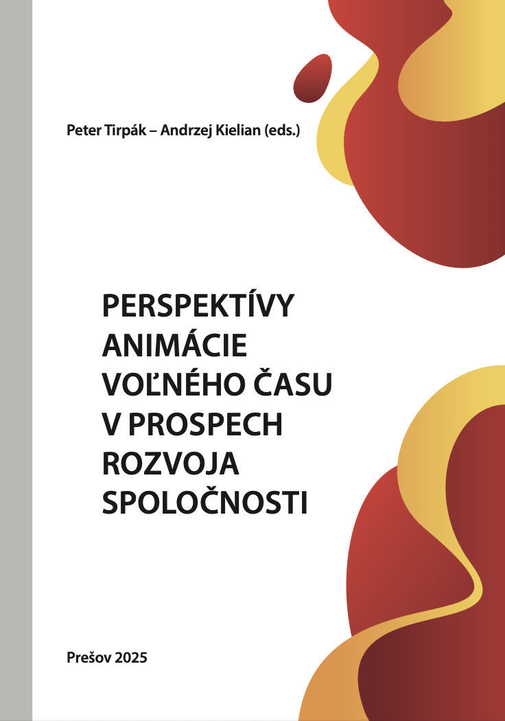 PERSPEKTIVY ANIMACIE VOLNEHO CASU V PROSPECH ROZVOJA SPOLOCNOSTI